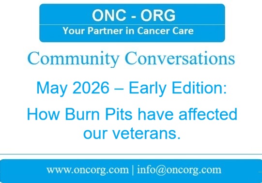 May 2026 – Early Edition: How Burn Pits have affected our veterans.