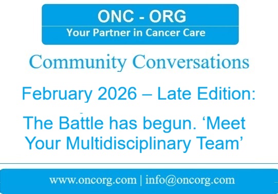 February 2026 – Late Edition:  The Battle has begun. ‘Meet Your Multidisciplinary Team’