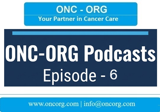ONC-ORG Podcast Episode 6